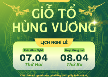 THÔNG BÁO NGHỈ LỄ GIỖ TỔ HÙNG VƯƠNG 2025