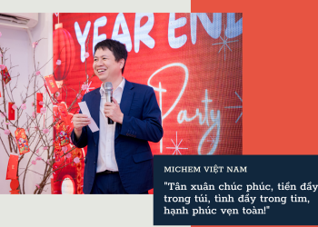 Tết đến Xuân về, Giám đốc điều hành Michem Việt Nam có đôi lời gửi đến quý khách hàng