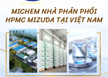 Michem nhà phân phối HPMC từ Mizuda